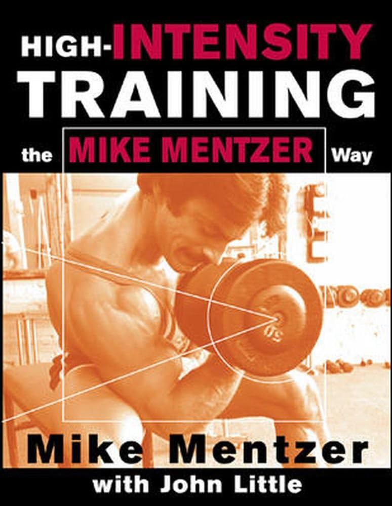 high intensity training the mike mentzer way
