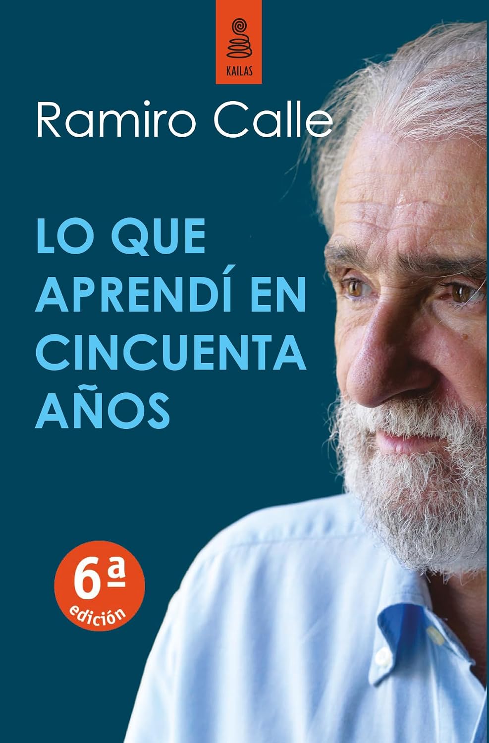 lo que apprendi en cincuenta anos